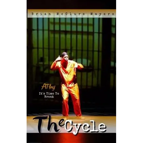 The Cycle: A Play