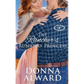 The Rancher's Runaway Princess
