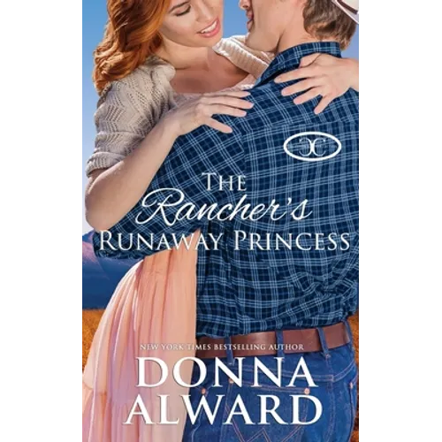 The Rancher's Runaway Princess