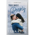 Truly, Madly, Deeply