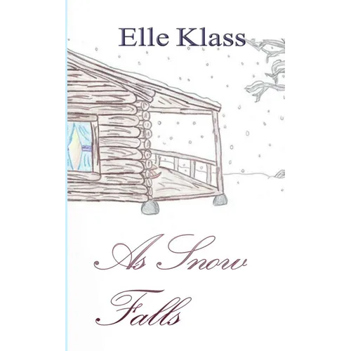 As Snow Falls: Live, Learn, Love