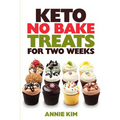 Keto No Bake Treats for Two Weeks