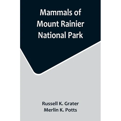 Mammals of Mount Rainier National Park