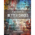 First Step to Better Choices: Adolescent Substance Abuse Activity Workbook