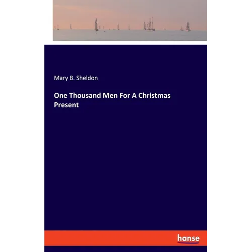 One Thousand Men For A Christmas Present