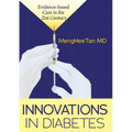 Innovations in Diabetes: Evidence Based Medicine in the 21st Century