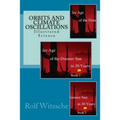 Orbits and Climate Oscillations: Illustrated Science