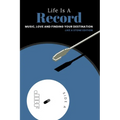 Life Is A Record
