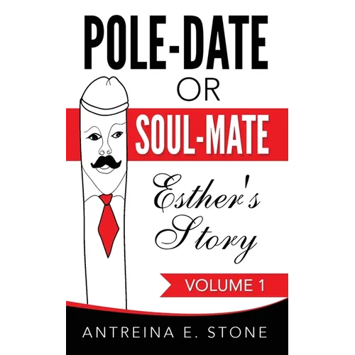 Pole-Date Or Soul-Mate: Esther's Story