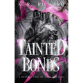 Tainted Bonds: A Destruction of Gods Novella