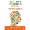 Creative Intelligence CQ@Play: Shaping your future in the Fourth Industrial Revolution