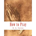 How to Pray