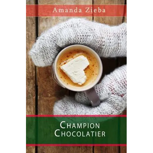 Champion Chocolatier