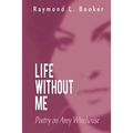 Life Without Me