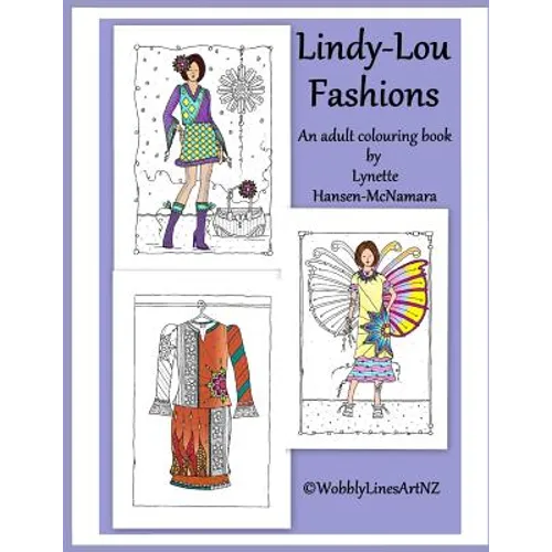 Lindy-Lou Fashions: An Adult Colouring Book