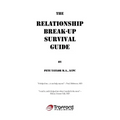 The Relationship Break-Up Survival Guide and Absolutely, Positively the Easiest Anger Management Book You'll Ever Need