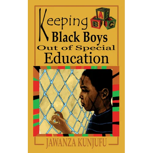 Keeping Black Boys Out of Special Education