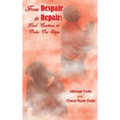 From Despair to Repair: Lord, Continue to Order Our Steps