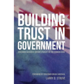 Building Trust in Government: Governor Richard H. Bryan's Pursuit of the Common Good