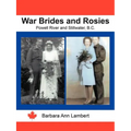 War Brides and Rosies: Powell River and Stillwater, B.C.