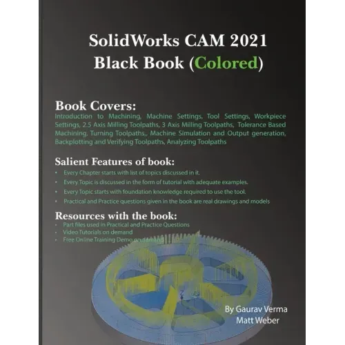SolidWorks CAM 2021 Black Book (Colored)
