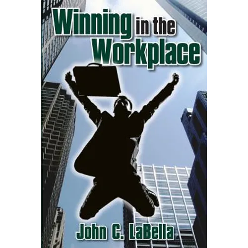Winning In The Workplace