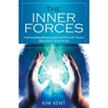 The Inner Forces: Understanding Reincarnation and Past Life Trauma - Revised Edition