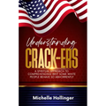 Understanding Crack-ers: A spiritual approach to comprehending why some White people are so hateful