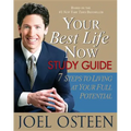 Your Best Life Now Study Guide: 7 Steps to Living at Your Full Potential
