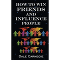 How To Win Friends & Influence People