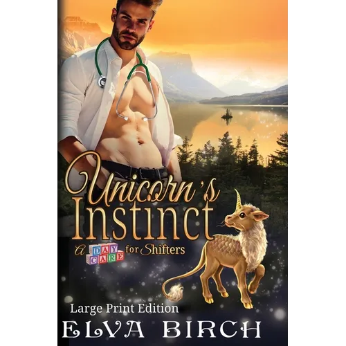 Unicorn's Instinct: Large Print Edition