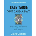 Easy Tarot: One Card a Day for Reflection and Insight