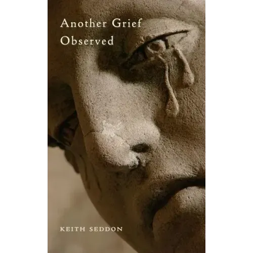 Another Grief Observed