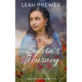Sylvia's Journey: Betrayals & Beginnings