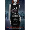 50 Dates in 50 States: One Woman's Journey to Positive Change