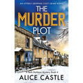 The Murder Plot: An utterly gripping cozy crime novel