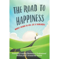 The Road To Happiness