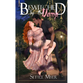 Bewitched by the Vamp