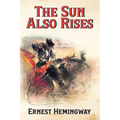 The Sun Also Rises