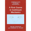 A First Course in Continuum Mechanics