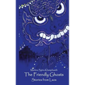 The Friendly Ghosts: Stories from Laos