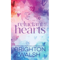 Reluctant Hearts
