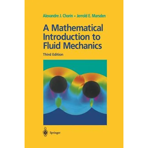 A Mathematical Introduction to Fluid Mechanics