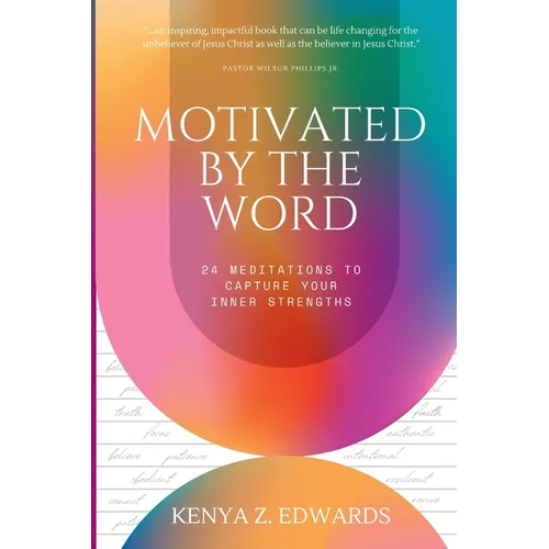Motivated By The Word