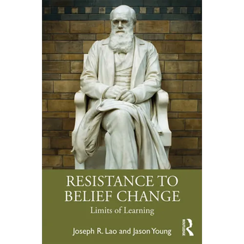 Resistance to Belief Change: Limits of Learning