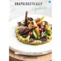 Unapologetically Vegetarian
