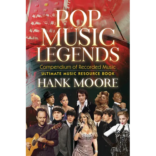 Pop Music Legends: Compendium of Recorded Music