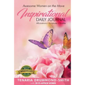 Awesome Women On The Move: Inspirational Daily Journal