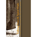 Talking Trees & Spirit Trails: New York State Native American Trail Trees