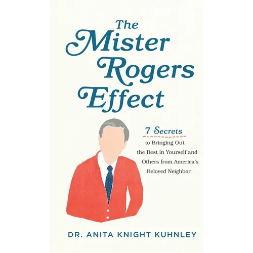 Mister Rogers Effect